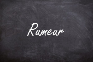 Le mot de la semaine - Rumeur