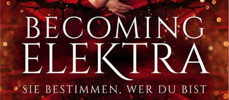 Becoming Elektra (Foto: Ueberreuter)
